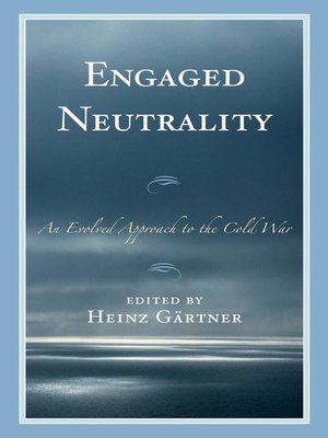 cover image of Engaged Neutrality
